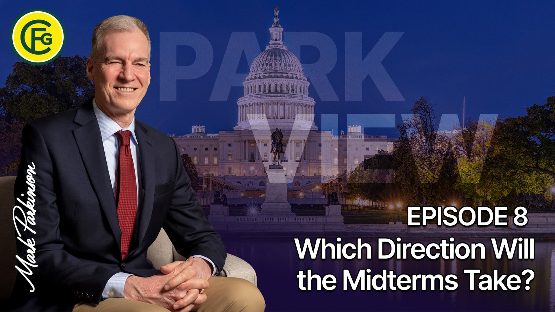 Park View - Episode 8: Which Direction Will the Midterms Take? 