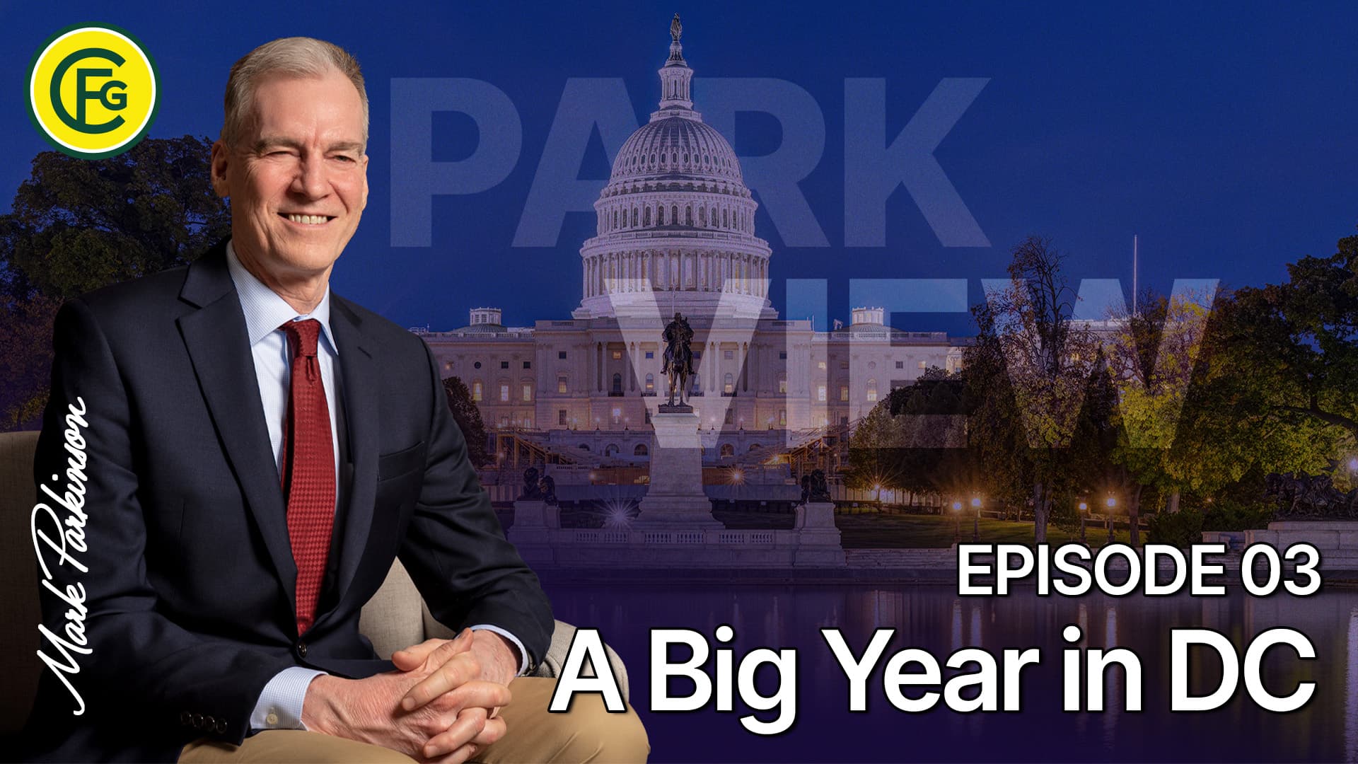 Park View - Episode 3: A Big Year in DC
